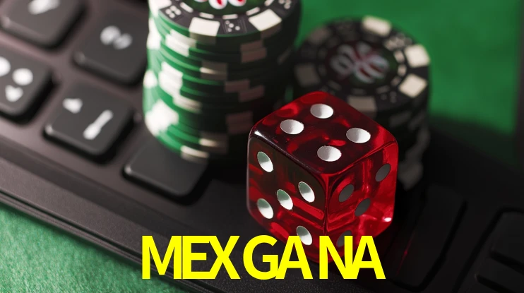 MEXGANA gaming platform